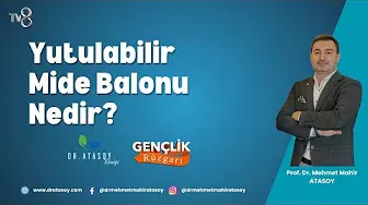 YUTULABİLİR MİDE BALONU NEDİR, NASIL UYGULANIR?